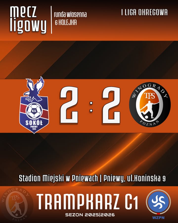 🟧Remis w Pniewach ...jeden punkt przywożą Trampkarze 👏👏👏